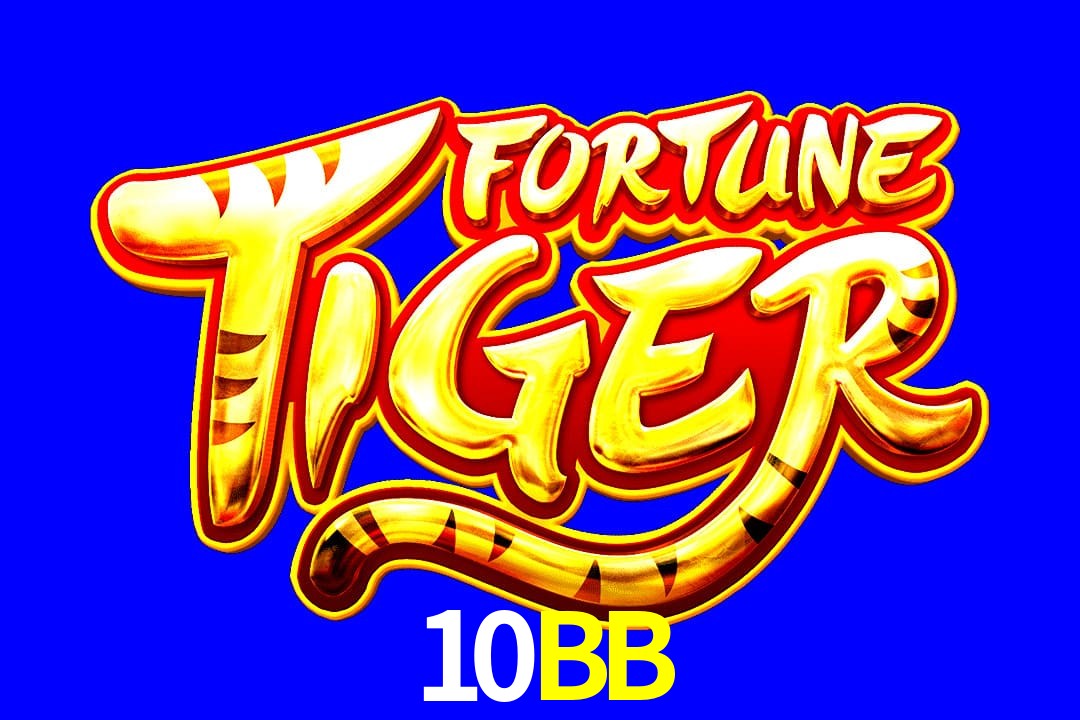 Exótico com Jogo Fortune Tiger no 10BB